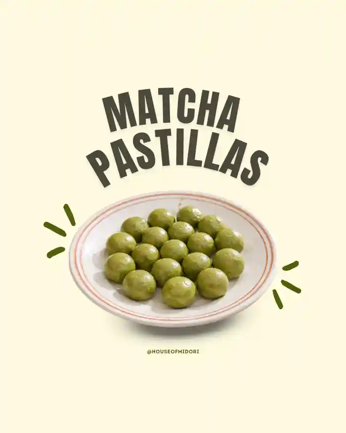 Matcha Pastillas